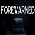 FOREWARNED中文版